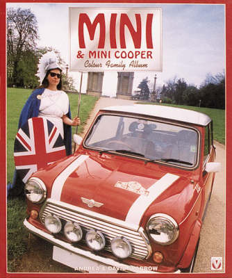 Mini and Mini-Cooper Colour Family Album - Andrea Sparrow, David Sparrow