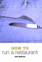 How to Run a Restaurant - John McKenna