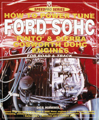 How to Build and Power Tune Ford Pinto Engines (Including Cosworth) - Des Hammill