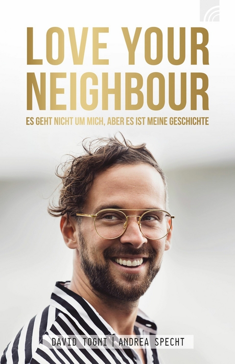LOVE YOUR NEIGHBOUR - David Togni
