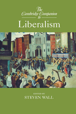 The Cambridge Companion to Liberalism - 