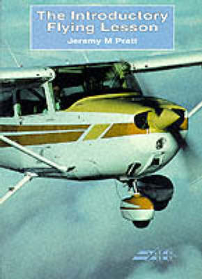 The Introductory Flying Lesson - Jeremy M. Pratt