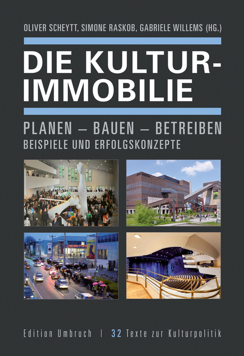 Die Kulturimmobilie - 