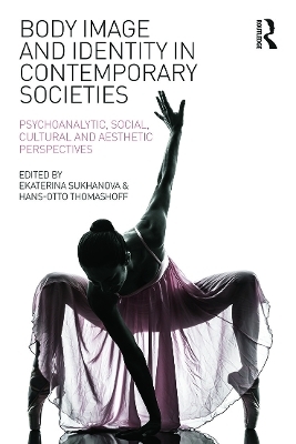 Body Image and Identity in Contemporary Societies - 