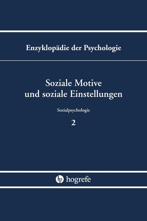 Soziale Motive und soziale Einstellungen - 