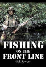 Fishing on the Frontline - Nick Sawyer