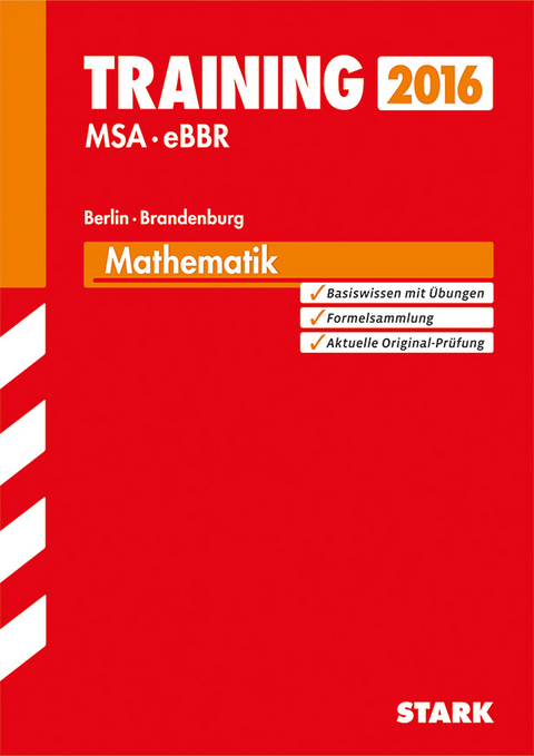 Training Mittlerer Schulabschluss Berlin/Brandenburg - Mathematik - Dietmar Steiner, Olaf Klärner, Heike Ohrt, Wolfgang Matschke, Christoph Borr, Doris Cremer, Marc Möllers