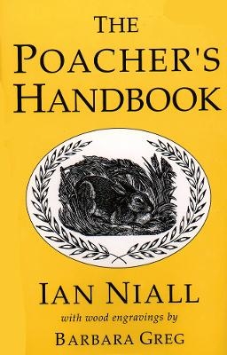 The Poacher's Handbook - Ian Niall