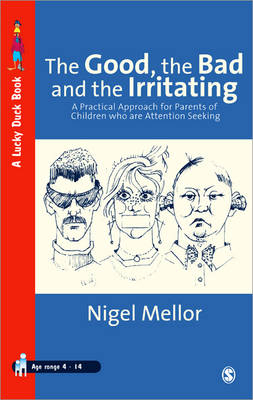 The Good, the Bad and the Irritating - Nigel Mellor