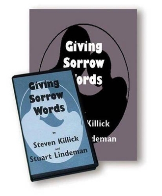 Giving Sorrow Words - Steven Killick, Stuart Lindeman