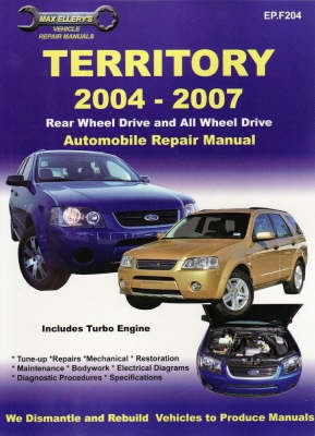 Ford - Territory Automotive Repair Manual. -  EFT
