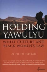 Holding Yawulyu - Zohl dé Ishtar