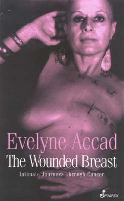 The Wounded Breast -  ACCAD EVELYNE