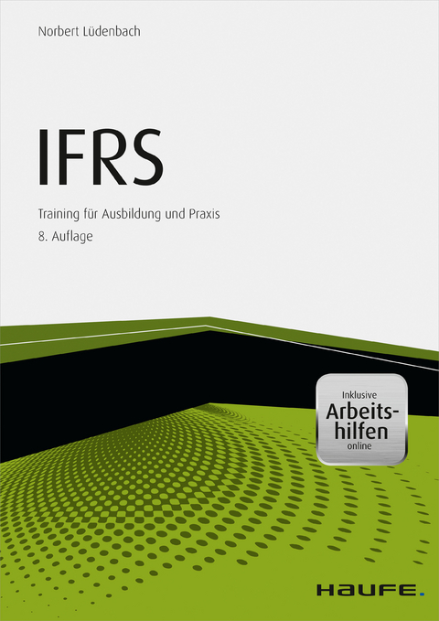IFRS - inkl. Arbeitshilfen online -  Norbert Lüdenbach