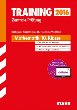 Training Zentrale Prüfung Realschule /Gesamtschule EK NRW - Mathematik - inkl. Online-Prüfungstraining -  Steiner,  Klaerner,  Matschke,  Kuhlmann,  Borr,  Moellers