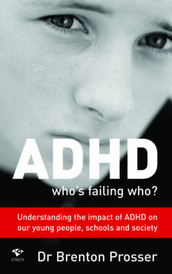 ADHD - Brenton Prosser