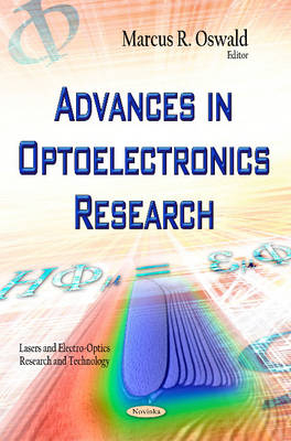 Advances in Optoelectronics Research - Marcus R Oswald