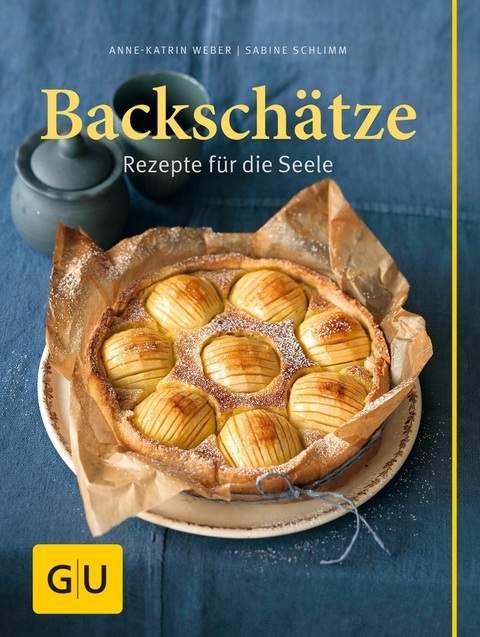 Backschätze -  Anne-Katrin Weber,  Sabine Schlimm