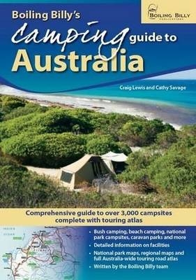 Boiling Billy's Camping Guide to Australia - Craig and Savage Lewis  Cathy