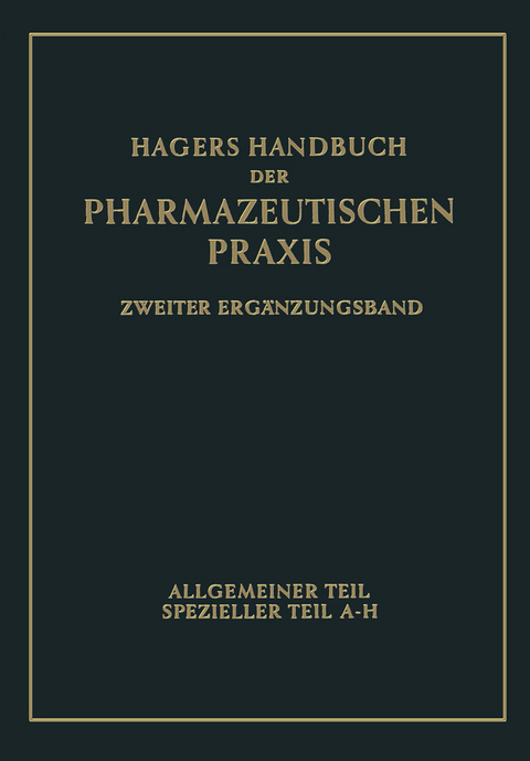 Hagers Handbuch der pharmazeutischen Praxis - Georg Arends, Heinrich Zörnig, Hermann Hager, Georg Frerichs, Walther Kern