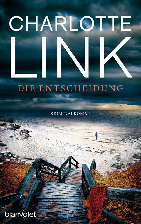 Die Entscheidung -  Charlotte Link