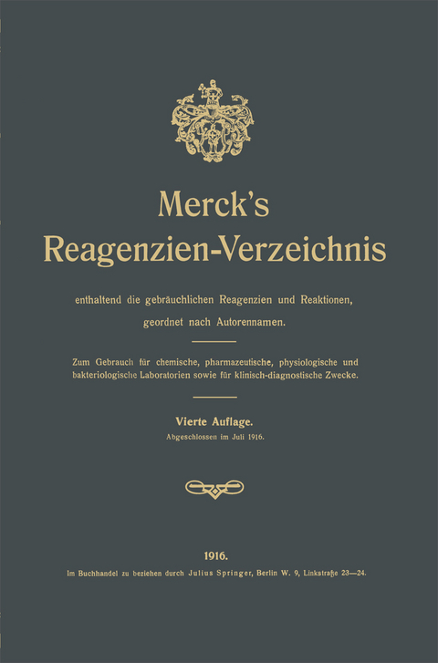 Merck’s Reagenzien-Verzeichnis enthaltend die gebräuchlichen Reagenzien und Reaktionen, geordnet nach Autorennamen - E. Merck