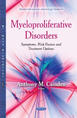 Myeloproliferative Disorders - 