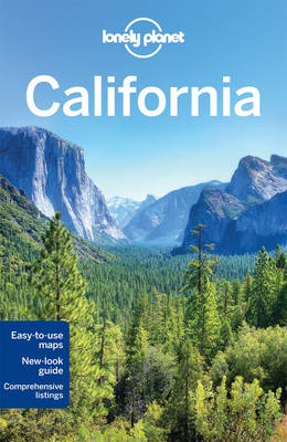 Lonely Planet California -  Lonely Planet, Sara Benson, Andrew Bender, Alison Bing, Celeste Brash