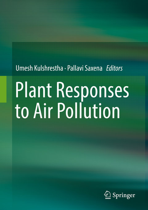 Plant Responses to Air Pollution - 