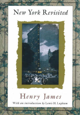 New York Revisited - Henry James