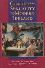 Gender and Sexuality in Modern Ireland - 