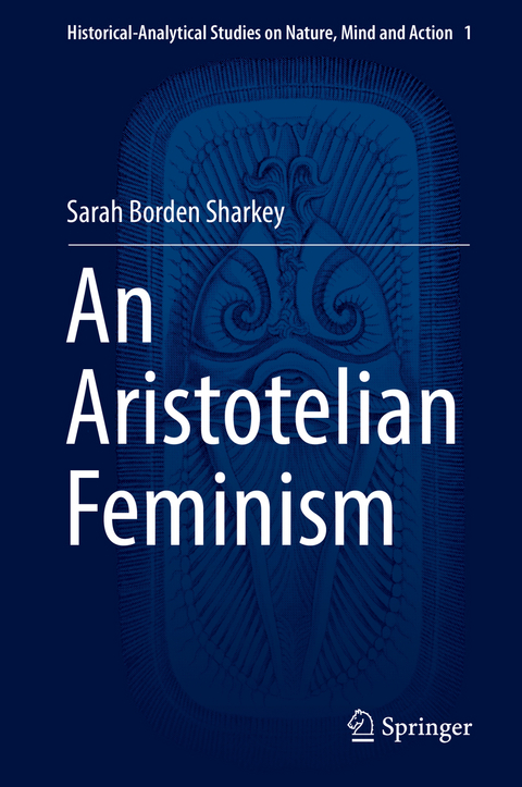 An Aristotelian Feminism - Sarah Borden Sharkey