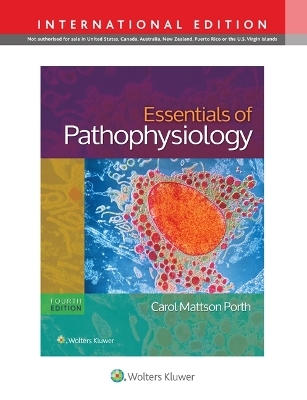 Essentials of Pathophysiology - Carol Porth