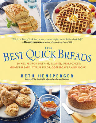 Best Quick Breads - Beth Hensperger