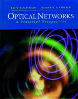 Optical Networks - Rajiv Ramaswami, Kumar N. Sivarajan