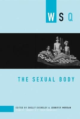 The Sexual Body - 