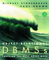 Object-relational DBMSs - Michael Stonebroker