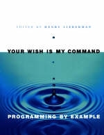 Your Wish is My Command - Henry Lieberman