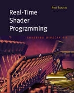 Real-Time Shader Programming - Ron Fosner