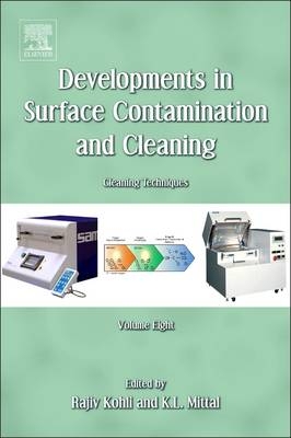 Developments in Surface Contamination and Cleaning, Volume 8 - 