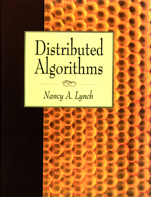 Distributed Algorithms - Nancy A. Lynch