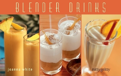 Blender Drinks - Joanna White