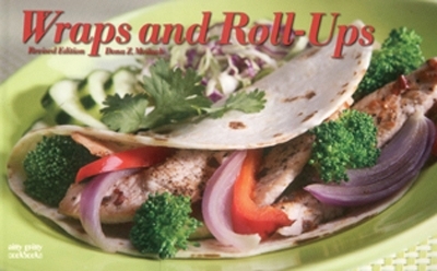 Wraps and Roll-ups - Dona Z. Meilach