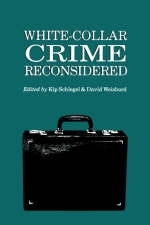 White-Collar Crime Reconsidered - 