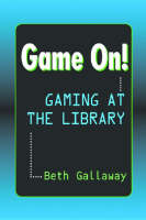 Game On! - Beth Gallaway