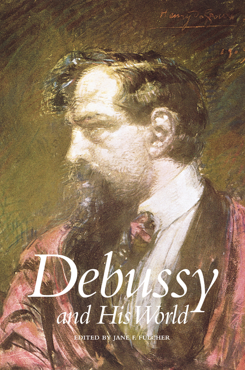 Debussy and His World - 