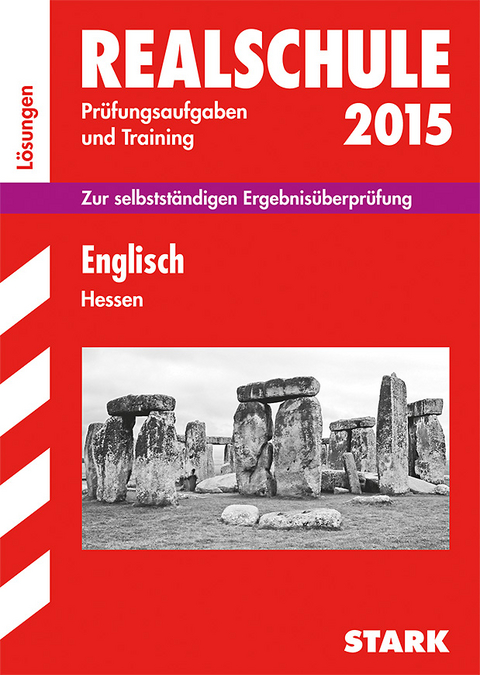 Abschlussprüfung Realschule Hessen - Englisch Lösungsheft - Brigitte Katzer, Gerhard Philipp, Anita Eschborn