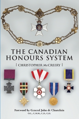 The Canadian Honours System - Christopher McCreery