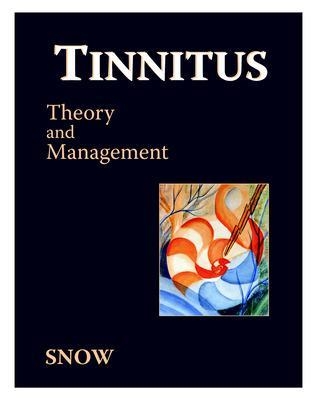 Tinnitus: Theory and Management - James B. Snow