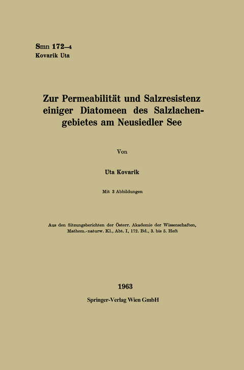 Zur Permeabilität und Salzresistenz einiger Diatomeen des Salzlachengebietes am Neusiedler See - Uta Kovarik